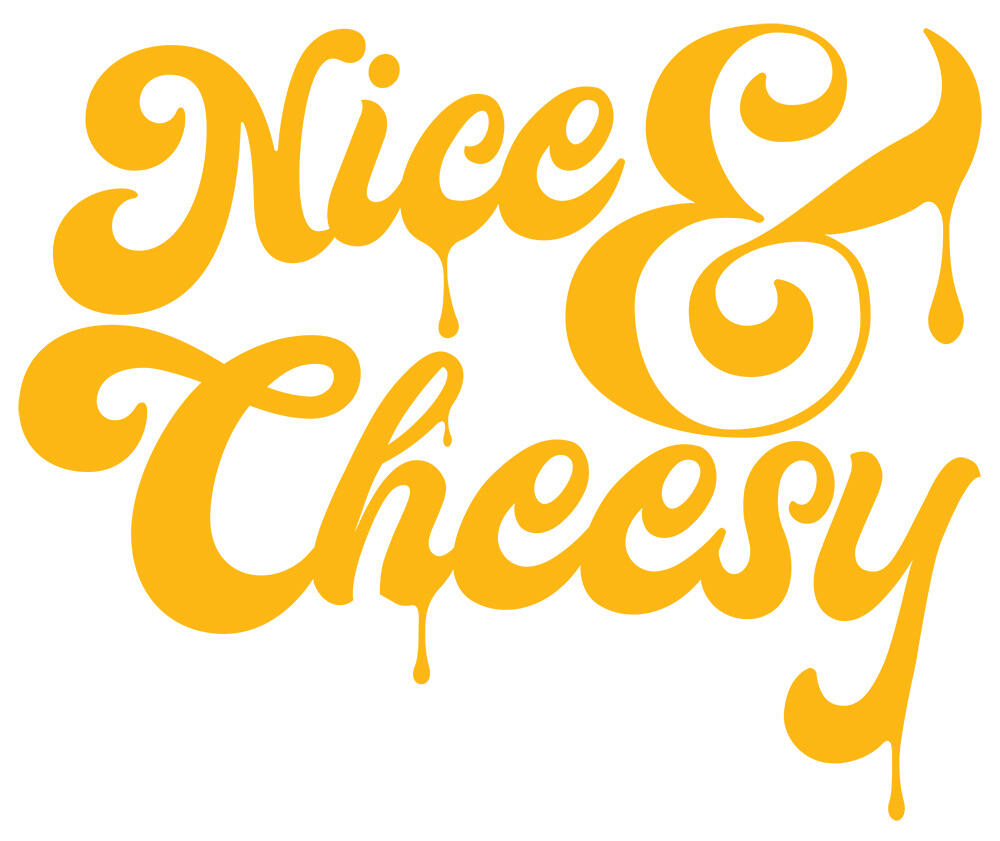 Nice & Cheesy logo in script font with dripping cheese