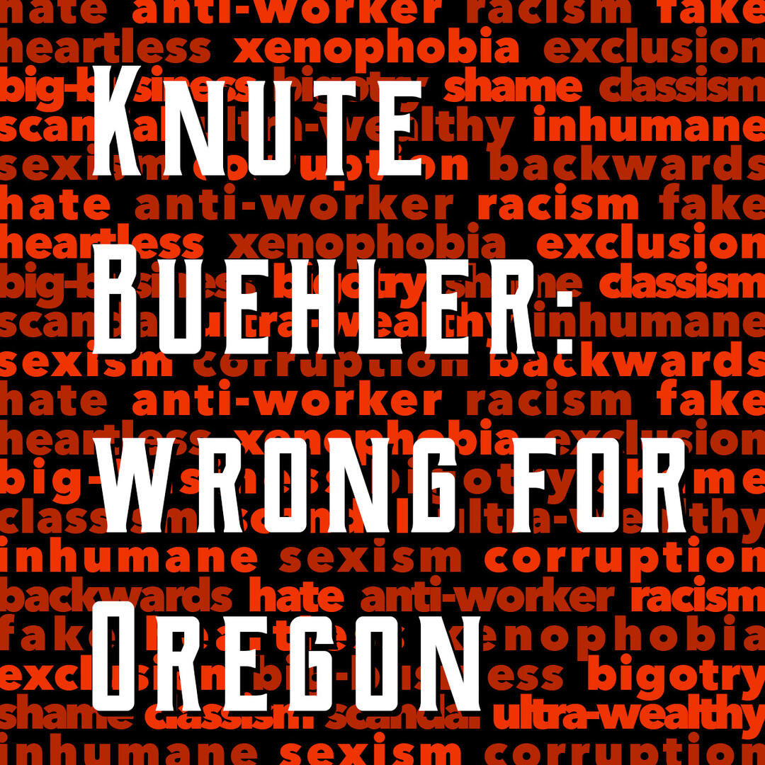 square web graphic: anti Knute Buehler graphic with typography